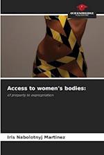 Access to women's bodies: