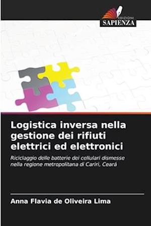 Logistica inversa nella gestione dei rifiuti elettrici ed elettronici