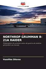 NORTHROP GRUMMAN B-21A RAIDER