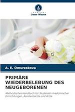 PRIMÄRE WIEDERBELEBUNG DES NEUGEBORENEN