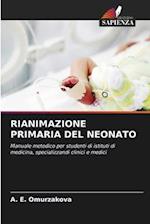 RIANIMAZIONE PRIMARIA DEL NEONATO