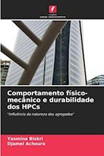 Comportamento físico-mecânico e durabilidade dos HPCs