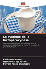 Le système de la lactoperoxydase