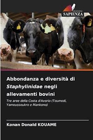 Abbondanza e diversità di Staphylinidae negli allevamenti bovini