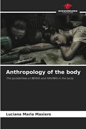 Anthropology of the body