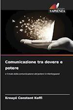 Comunicazione tra dovere e potere