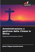 Amministrazione e gestione della Chiesa in Africa