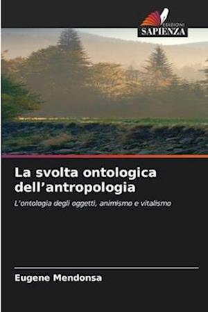 La svolta ontologica dell¿antropologia