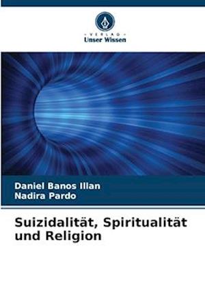 Suizidalität, Spiritualität und Religion