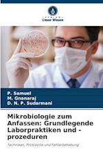 Mikrobiologie zum Anfassen: Grundlegende Laborpraktiken und -prozeduren