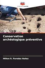 Conservation archéologique préventive