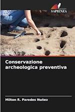 Conservazione archeologica preventiva