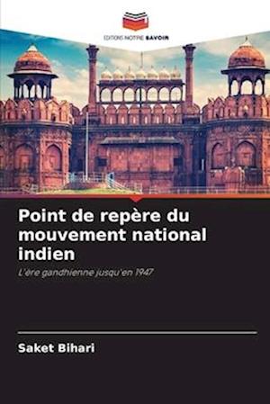 Point de repère du mouvement national indien