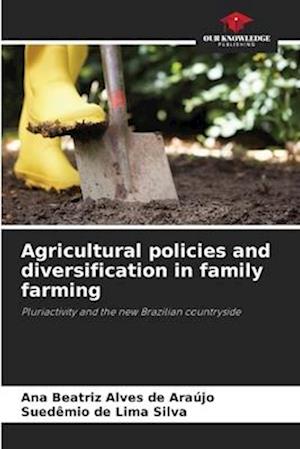 Agricultural policies and diversification in family farming