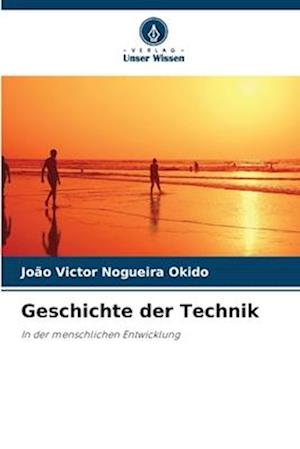 Geschichte der Technik