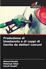 Produzione di bioetanolo e di ceppi di lievito da datteri comuni