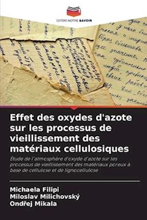 Effet des oxydes d'azote sur les processus de vieillissement des matériaux cellulosiques