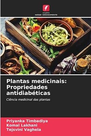 Plantas medicinais: Propriedades antidiabéticas