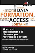 Ricerca di caratteristiche di rilevanza per l'estrazione del testo