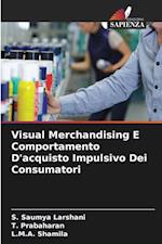 Visual Merchandising E Comportamento D'acquisto Impulsivo Dei Consumatori