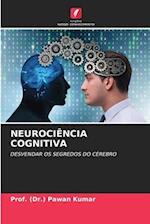 NEUROCIÊNCIA COGNITIVA