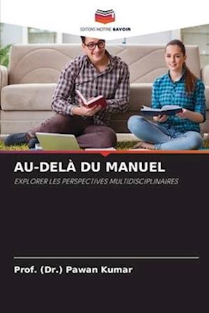 AU-DELÀ DU MANUEL