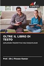 OLTRE IL LIBRO DI TESTO