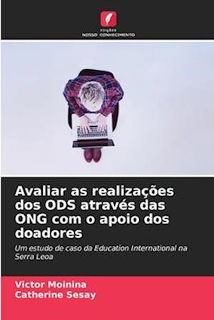 Avaliar as realizações dos ODS através das ONG com o apoio dos doadores