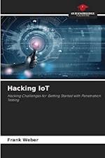 Hacking IoT