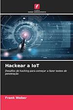 Hackear a IoT