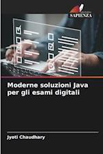 Moderne soluzioni Java per gli esami digitali