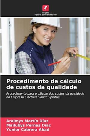 Procedimento de cálculo de custos da qualidade