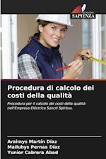 Procedura di calcolo dei costi della qualità