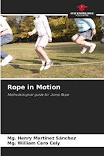 Rope in Motion