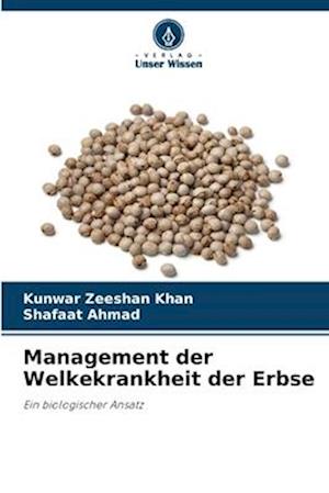 Management der Welkekrankheit der Erbse