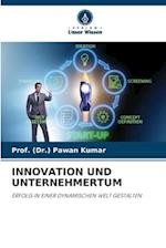 INNOVATION UND UNTERNEHMERTUM