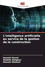 L'intelligence artificielle au service de la gestion de la construction