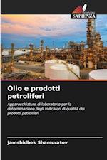 Olio e prodotti petroliferi