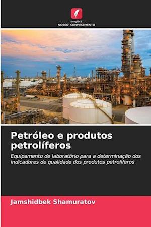 Petróleo e produtos petrolíferos