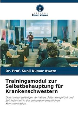 Trainingsmodul zur Selbstbehauptung für Krankenschwestern