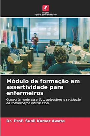 Módulo de formação em assertividade para enfermeiros