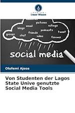 Von Studenten der Lagos State Unive genutzte Social Media Tools
