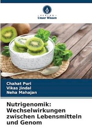 Nutrigenomik: Wechselwirkungen zwischen Lebensmitteln und Genom