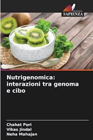 Nutrigenomica: interazioni tra genoma e cibo