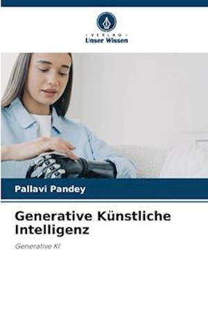 Generative Künstliche Intelligenz