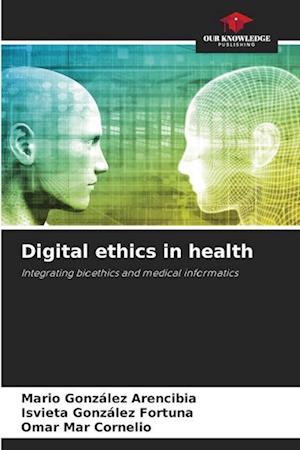 Digital ethics in health
