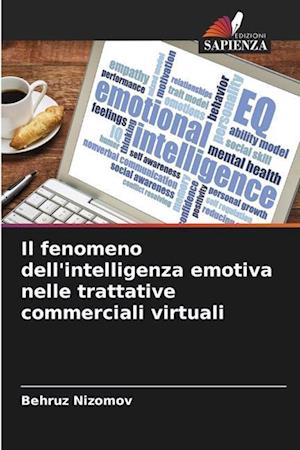 Il fenomeno dell'intelligenza emotiva nelle trattative commerciali virtuali