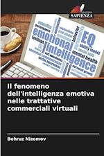 Il fenomeno dell'intelligenza emotiva nelle trattative commerciali virtuali