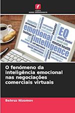 O fenómeno da inteligência emocional nas negociações comerciais virtuais