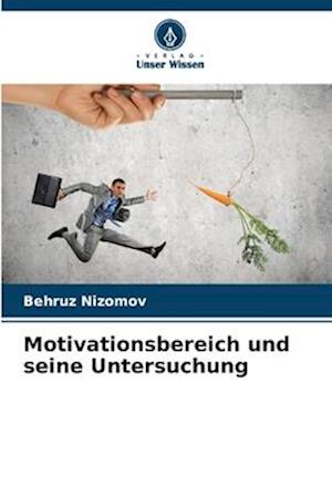 Motivationsbereich und seine Untersuchung